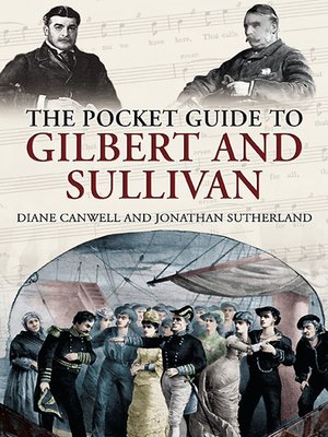 cover image of The Pocket Guide to Gilbert and Sullivan